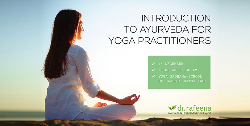 Ayurveda for yoga practitioners